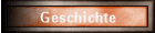 Geschichte